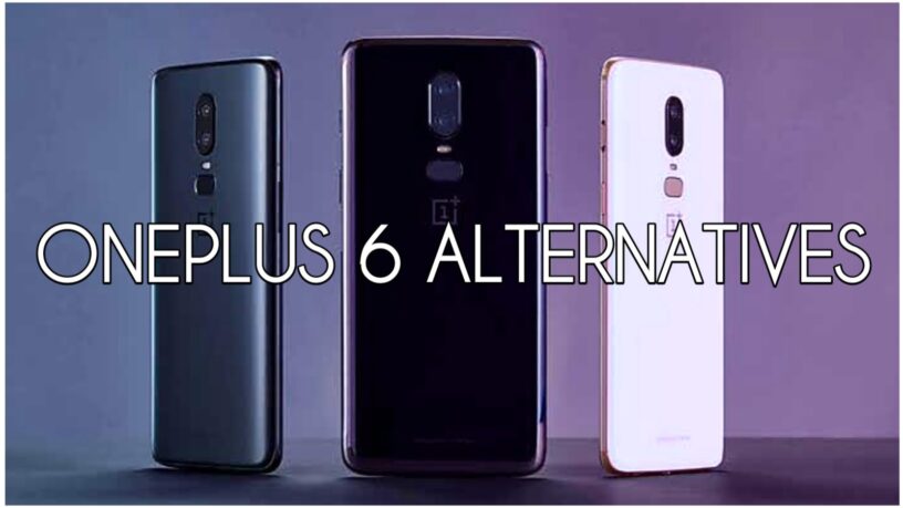 OnePlus 6 Alternatives 2