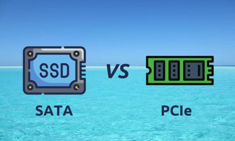 PCIe Vs SATA SSDs: Which storage drive is the best for you?