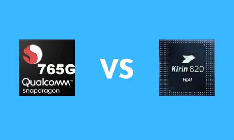 Huawei Kirin 820 5G Vs Snapdragon 765G: Which One’s Better?