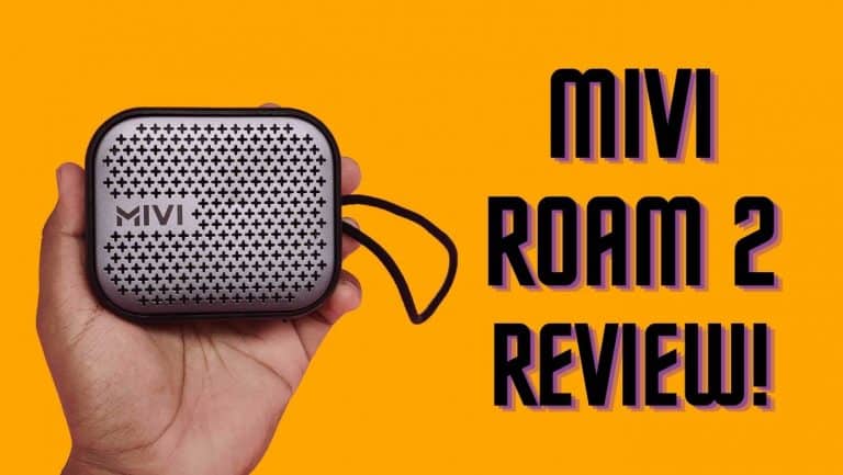 Mivi ROAM 2 Bluetooth Speaker Review: Best of its Class?